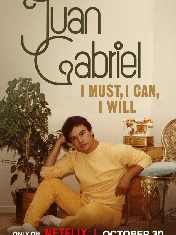 Juan Gabriel: Debo, puedo y quiero
