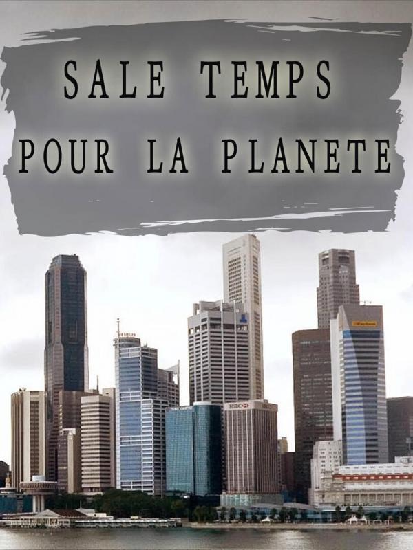Sale temps pour la planète