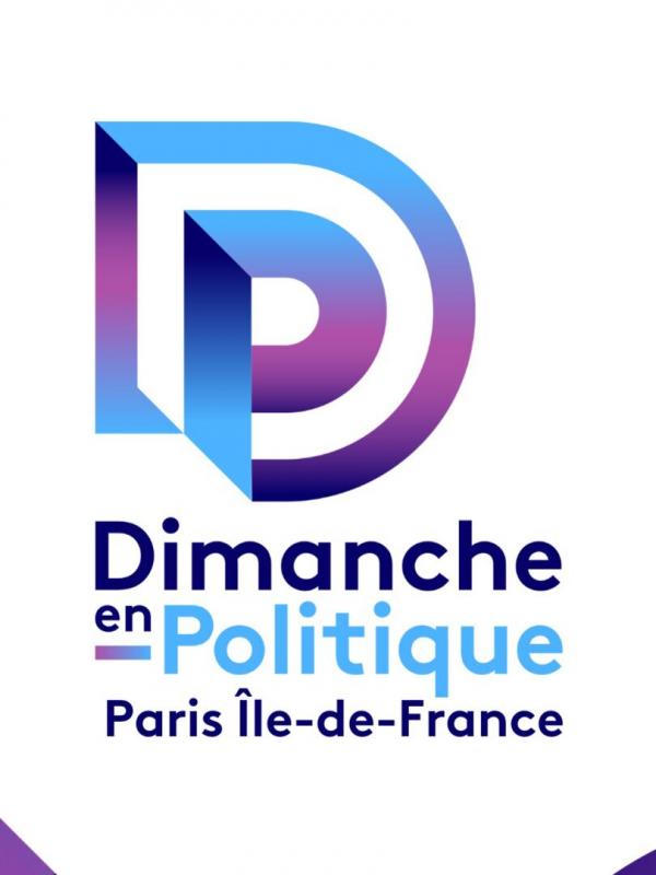 Dimanche en politique - Paris Ile de France