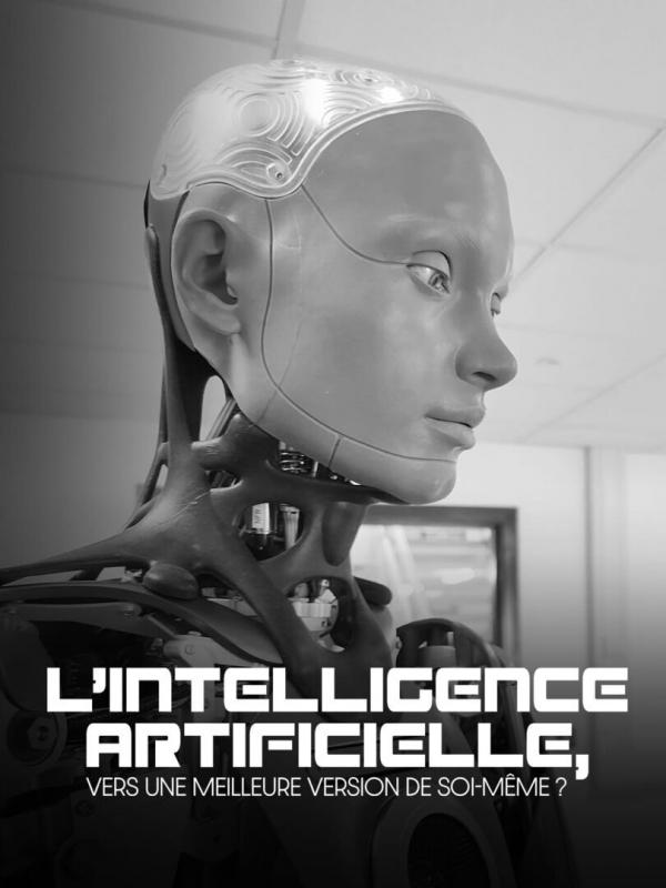 L'intelligence artificielle, vers une meilleure version de soi