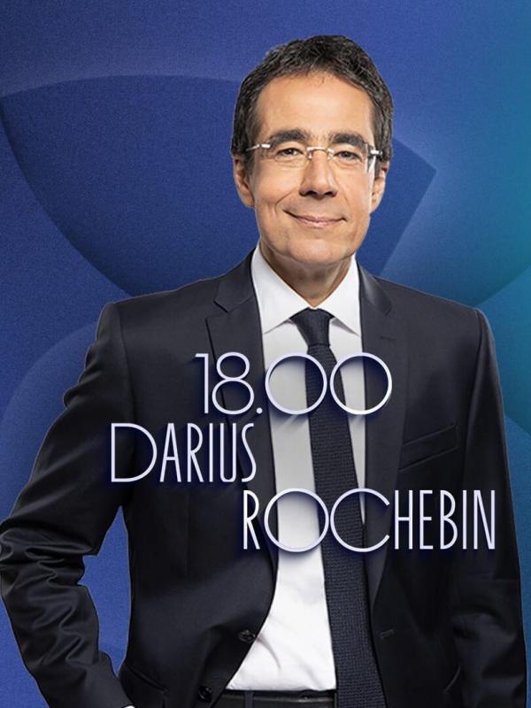 18H Darius Rochebin