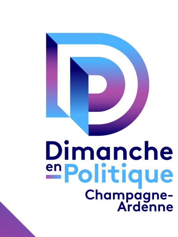 Dimanche en politique - Champagne-Ardenne