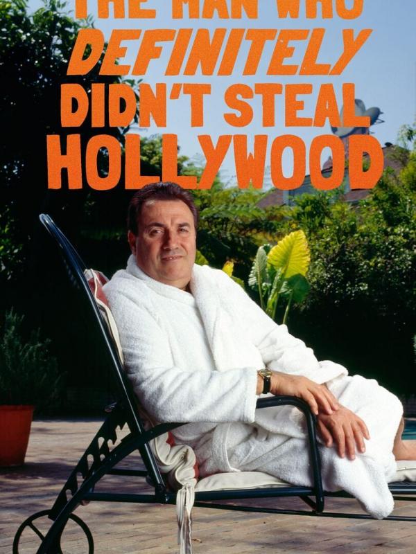 The man who definitely didn't steal Hollywood