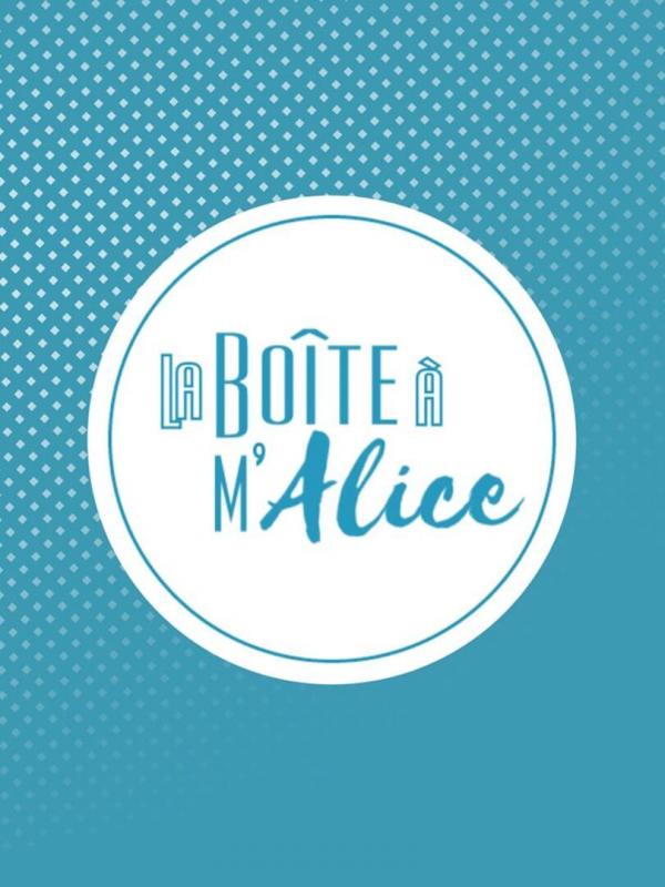La Boîte à M'Alice
