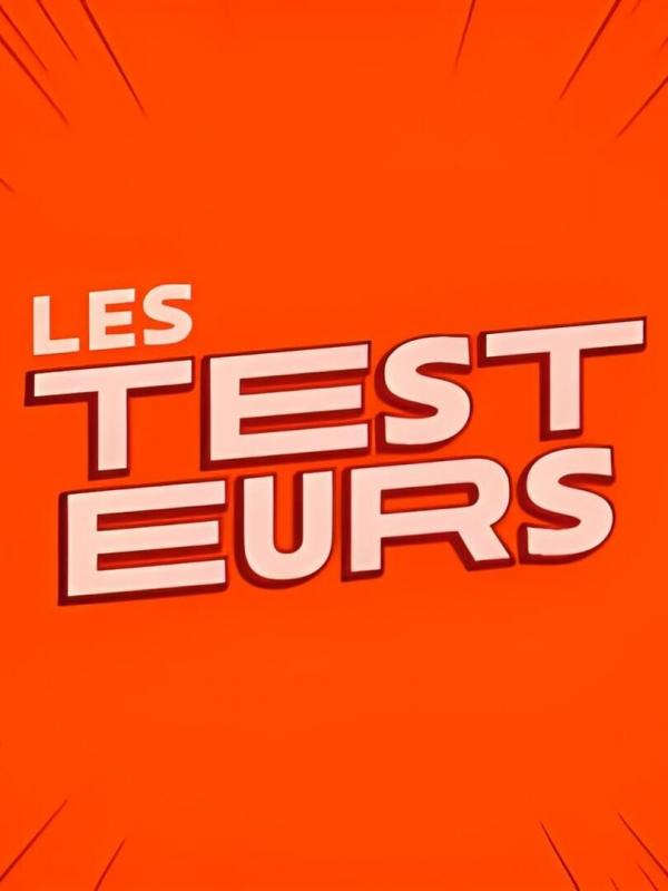 Les testeurs