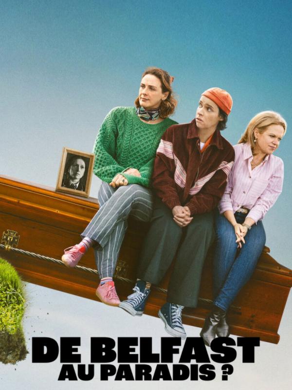 De Belfast au paradis ?