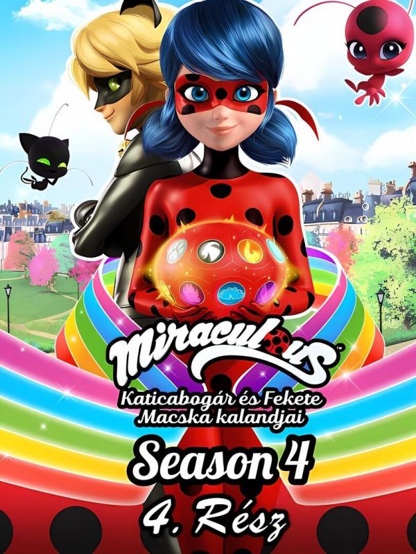 Miraculous, les aventures de Ladybug et Chat Noir S4 E2