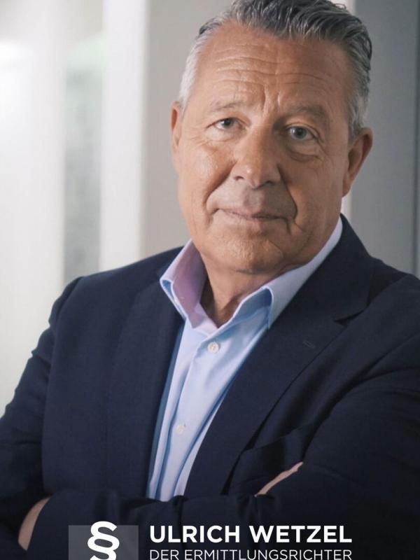Ulrich Wetzel - Der Ermittlungsrichter
