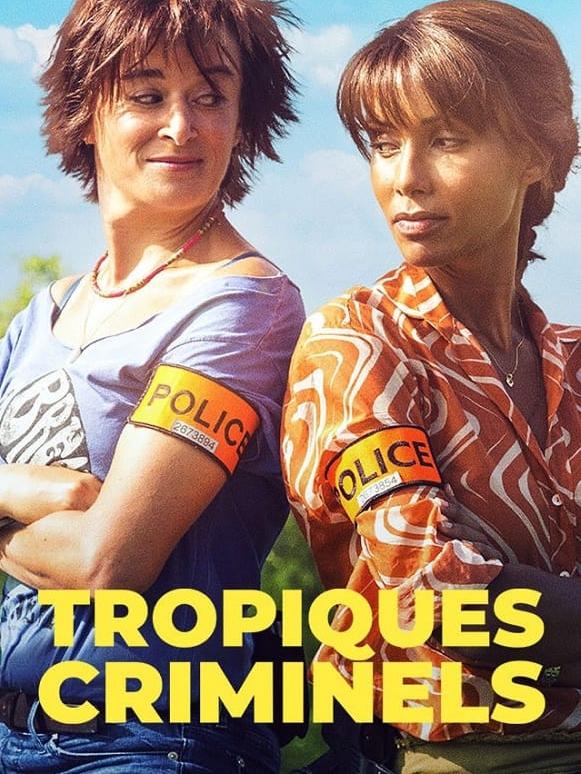 Tropiques criminels