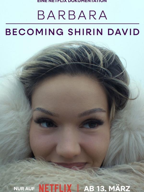 Barbara – Becoming Shirin David