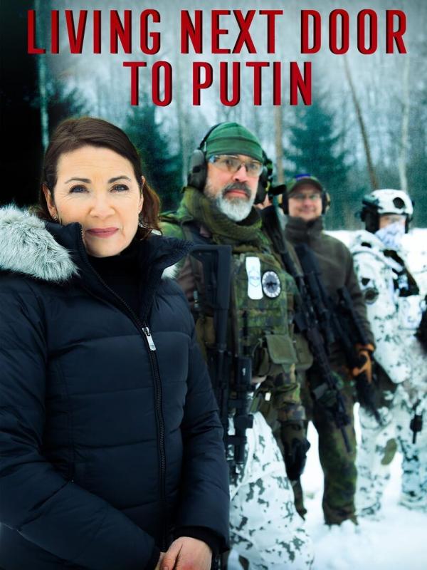 Living Next Door To Putin