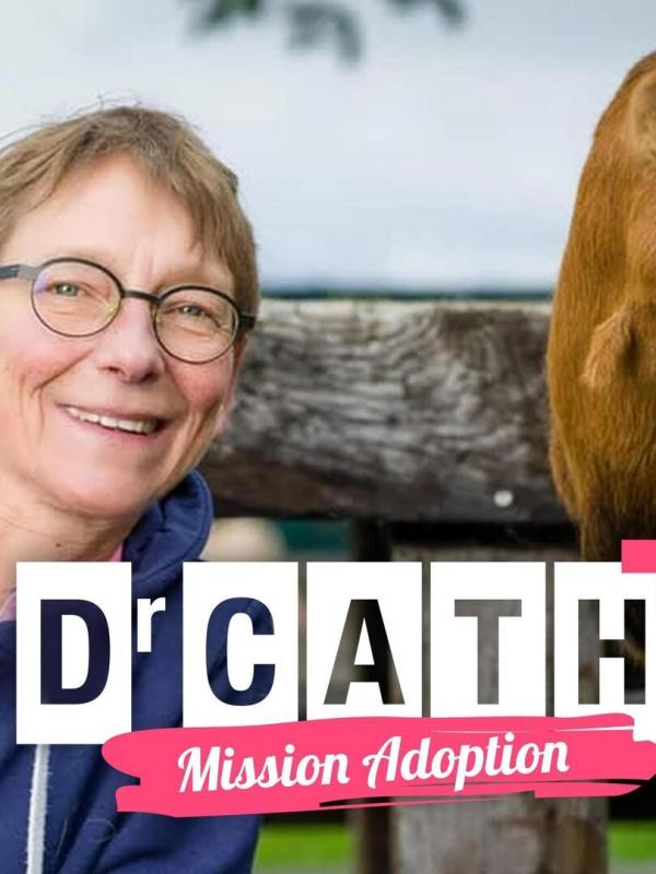 Dr Cath : Mission adoption