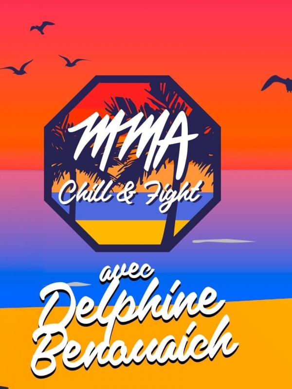 MMA, Chill & Fight