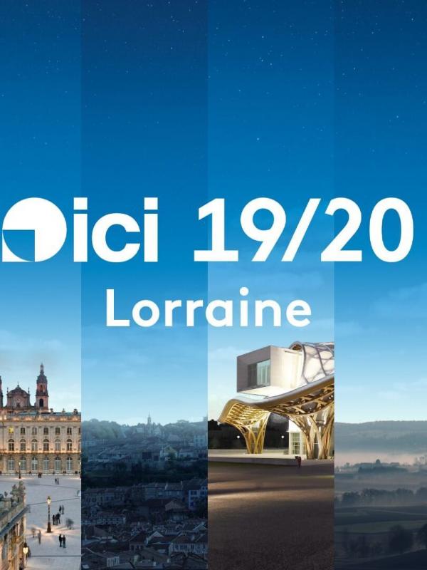ICI 19/20 Lorraine les titres