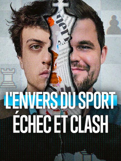 L'Envers du sport : Échec et clash
