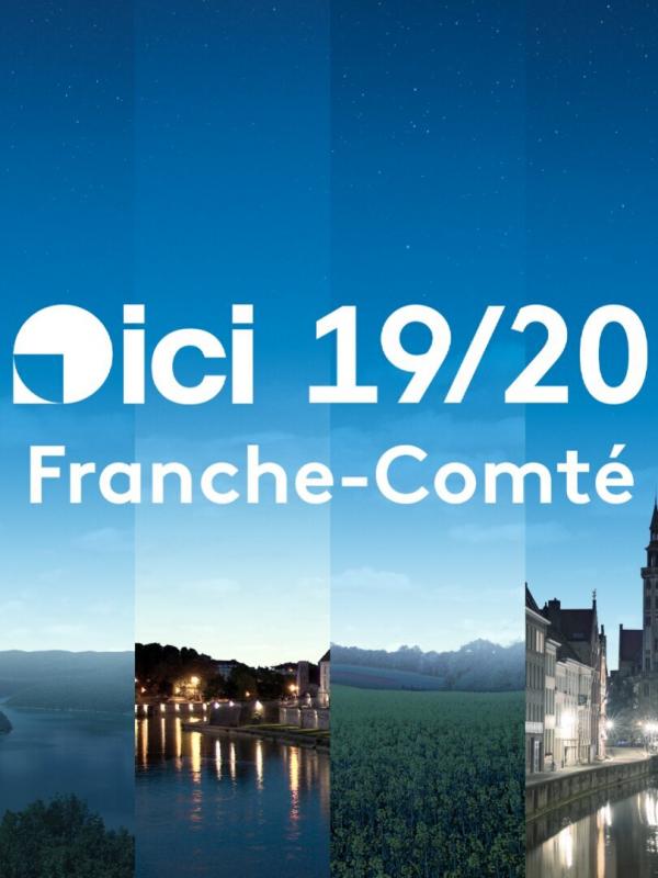 ICI 19/20 - Franche Comté