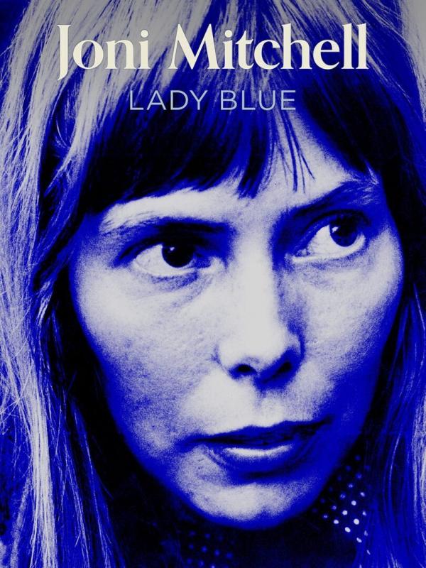 Joni Mitchell: lady blue