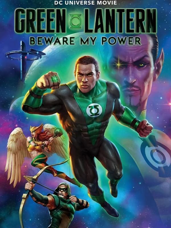 Green Lantern : Beware My Power
