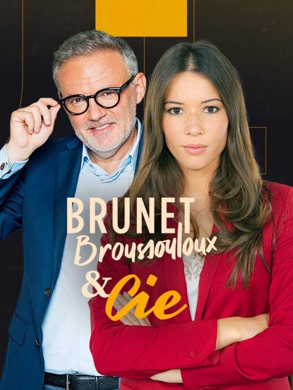 Brunet, Broussouloux et compagnie
