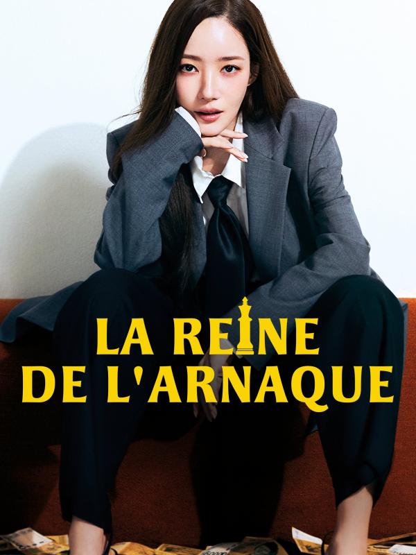 La Reine de l'Arnaque