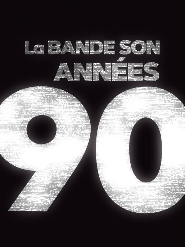 La bande son des années 90