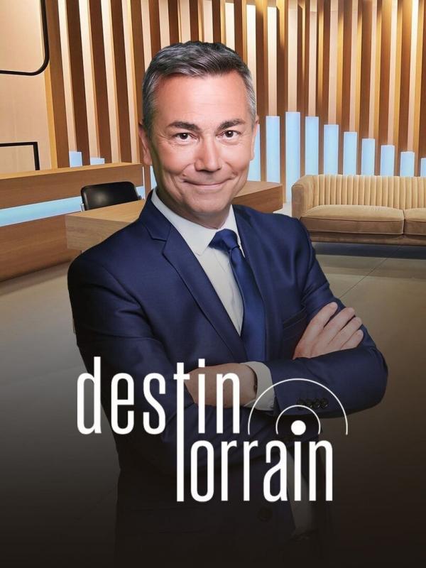 Destin lorrain