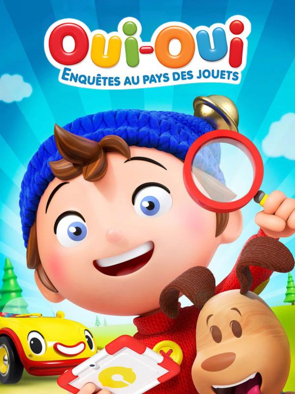 Oui-Oui, enquêtes au pays des jouets