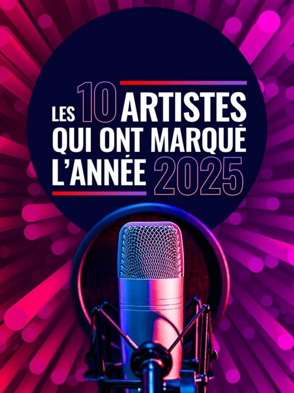 Les 10 artistes qui ont marqué l'année 2025
