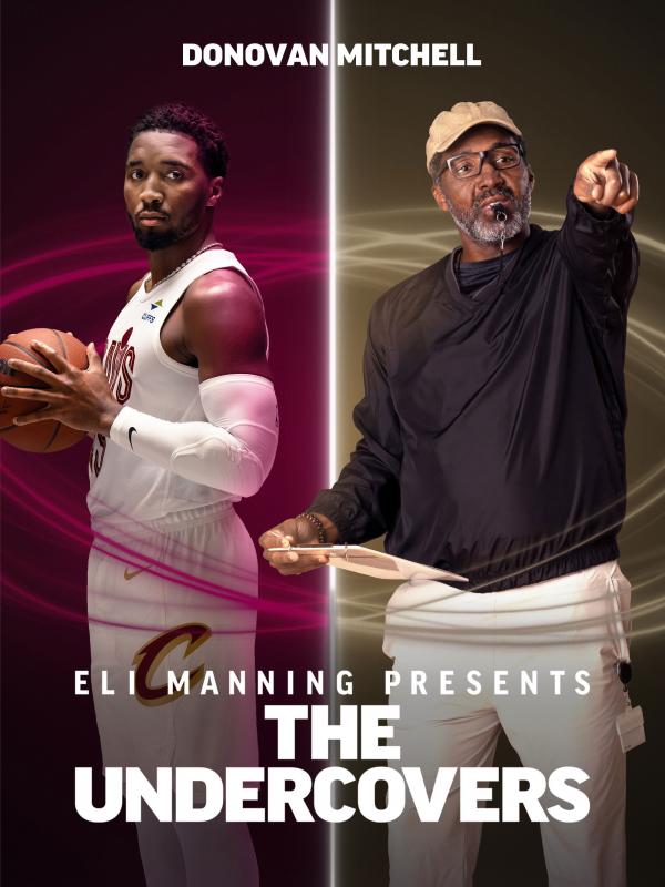 Eli Manning Presents: The Undercovers - Donovan Mitchell