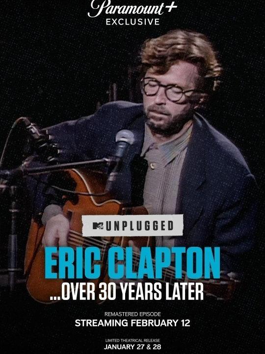 Eric Clapton Unplugged... 30 ans plus tard