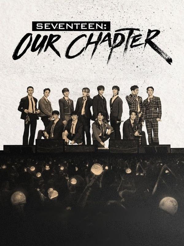 SEVENTEEN: OUR CHAPTER