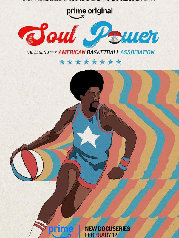 Soul Power: The Legend of the American Basketball Association