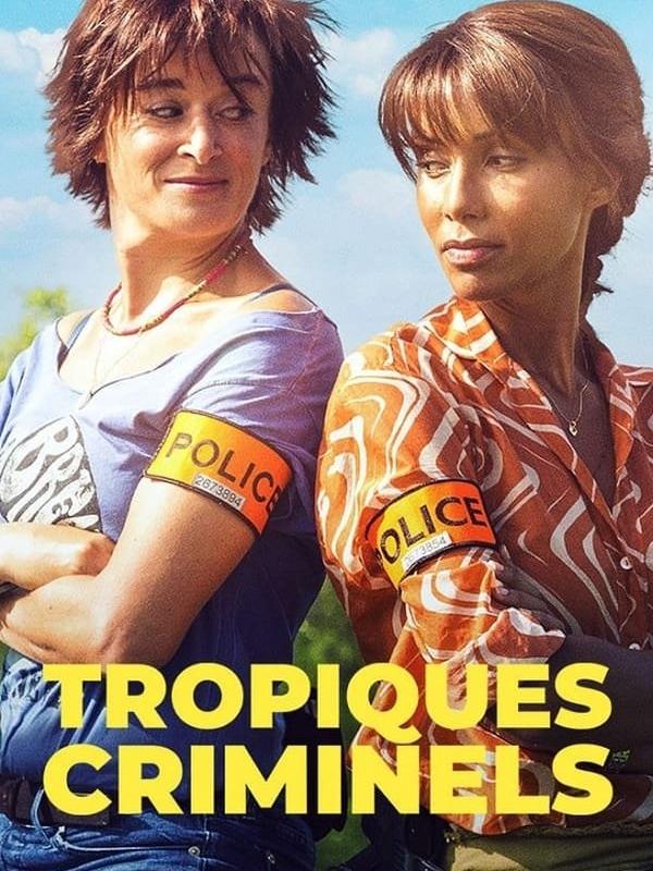 Tropiques criminels