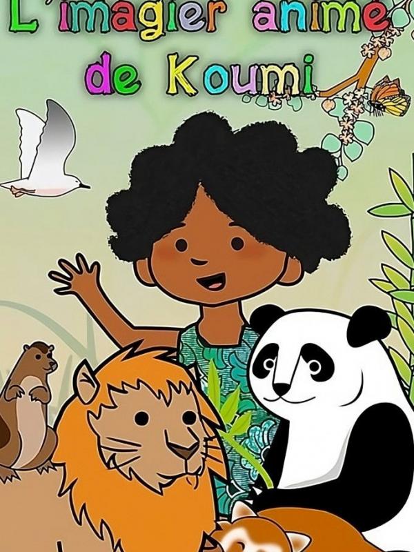 L'imagier animé de Koumi