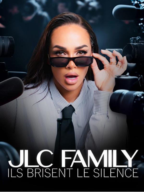 JLC Family : ils brisent le silence