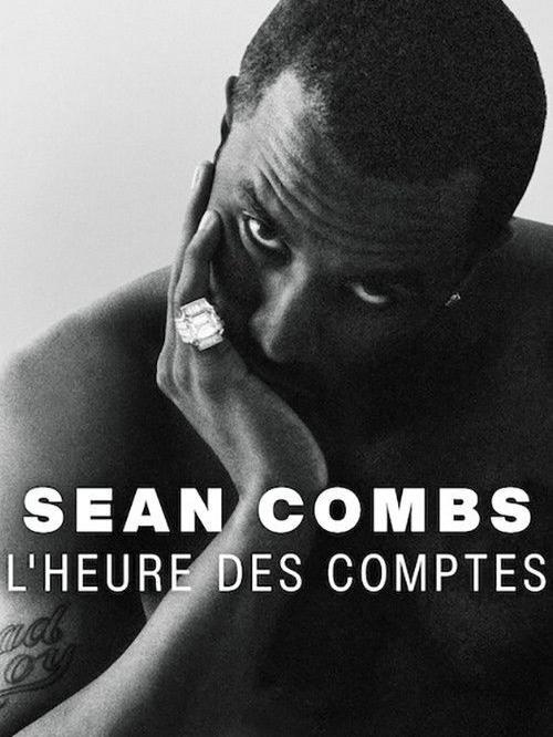 Sean Combs : L'heure des comptes