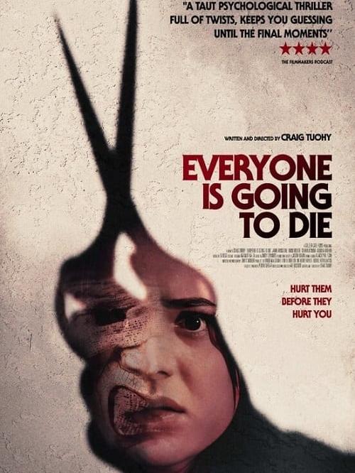 Everyone is Going to Die