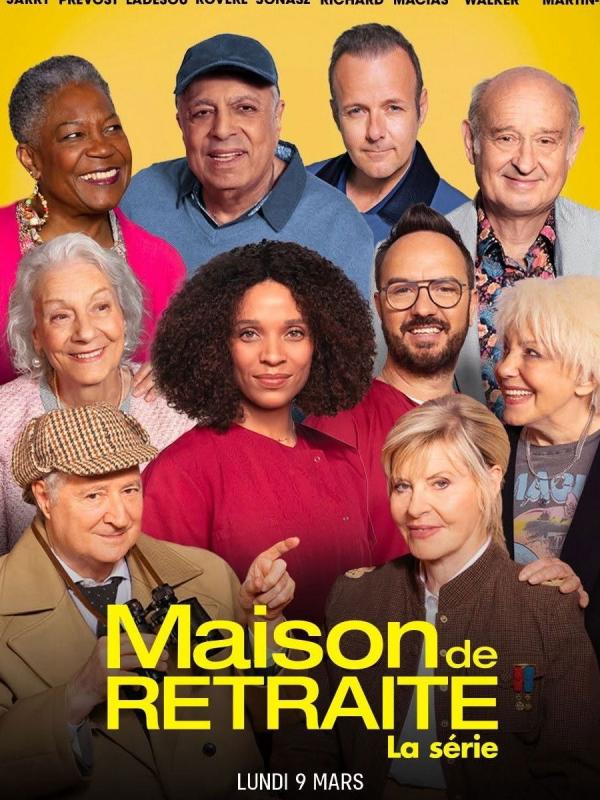 Maison de retraite, la série