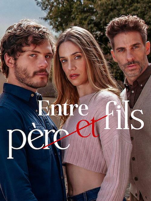 Entre pére et fils