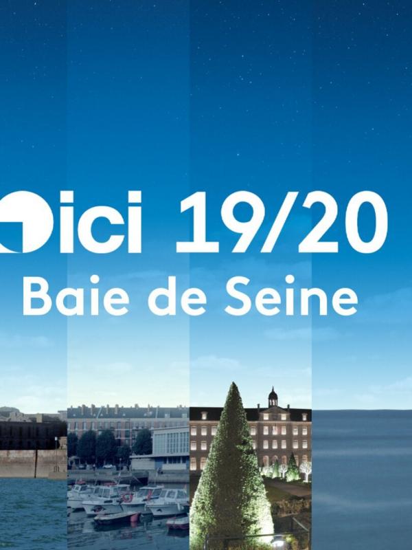 ICI 19/20 - Baie de Seine