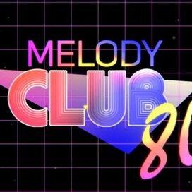 Melody Club 80