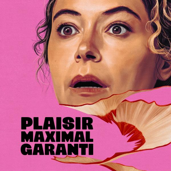 Plaisir maximum garanti